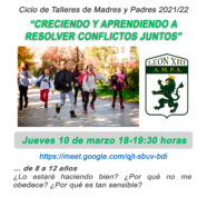 3ª Charla (8 a 12 años) “CRECIENDO Y APRENDIENDO A RESOLVER CONFLICTOS JUNTOS”